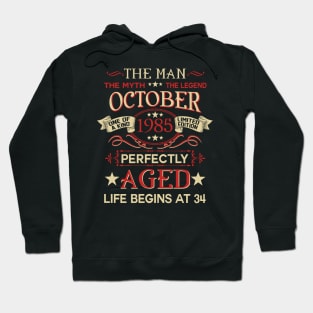 34th Birthday Gifts The Man Myth Legend October 1985 Hoodie
